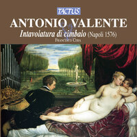 Intavolatura de cimbalo, Book 1: Recercata del sesto tono - Francesco Cera