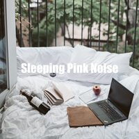 Smooth Quiet Hum - Pink Noise for Sleep