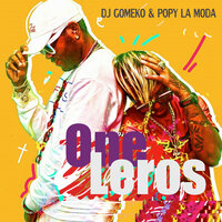 Matame a Besos - Dj Gomeko & Popy Y La Moda
