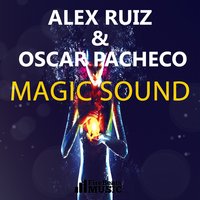Magic Sound - Alex Ruiz