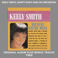 The Loveliest Night of the Year - Keely Smith & Marty Paich and His Orchestra