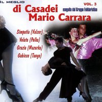 Simpatia/Valzer - Gruppo folkloristico Mario Carrara