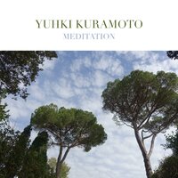 Meditation - Yuhki Kuramoto