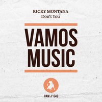 Don't You - Ricky Montana