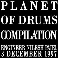 Planet Of Drums 01 - Planet Of Drums & Dj Esp & Tim Taylor (Missile Records) & Dan Zamani