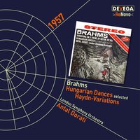 21 Hungarian Dances (Orchestra), WoO 1: No. 1, Allegro molto - London Symphony Orchestra & Antal Dorati & Иоганнес Брамс