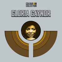 I Will Survive - Gloria Gaynor