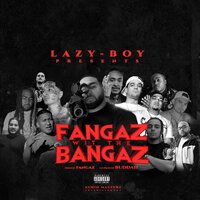 Hard 2 Trust - Fangaz & A-Wax & Lazy-Boy & Ralo Bout That