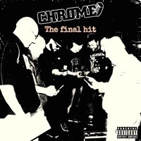 To the Maximum - Chrome & Super JB & Illinspired