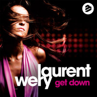 Get Down - Laurent Wery