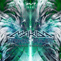 Temporal Coordinate - Makida & Atomic Pulse