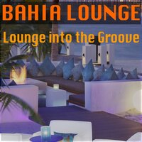 Give Me A Hugh - Bahia Lounge