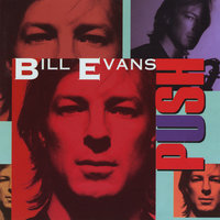 U R What U Hear - Bill Evans