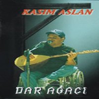 Dar Ağacı - Kasım Aslan