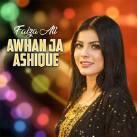 Awhan Ja Ashique - Faiza Ali