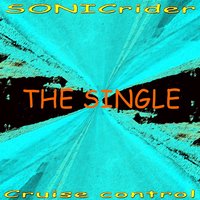 Cruise Control - SONICrider
