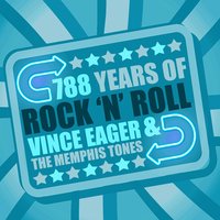 Bird Dog - Vince Eager & The Memphis Tones