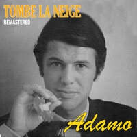 Tombe la Neige - Salvatore  Adamo