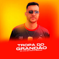 Quero Mídia - TROPA DO GRANDÃO