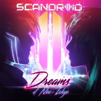 Neo-Tokyo - Scandroid