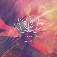 Oracle - Soul Catalyst