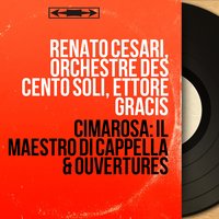 Il maestro di cappella: Recitativo. "Se mi danno il permesso" - Renato Cesari