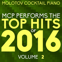 Cake by the Ocean - Molotov Cocktail Piano