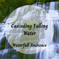 Natural Water Noise - Waterfall Sounds & Nature Recordings & Sounds Of Nature Relaxation