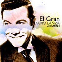 Caminaré a Su Lado (I'Ll Walk With God) - Mario Lanza