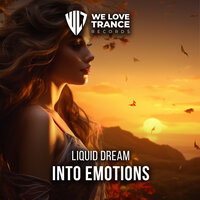 Into Emotions - Liquid Dream