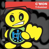 Come on Work! - T-Comissi