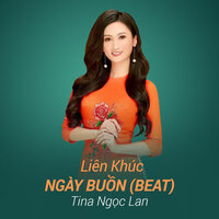 Liên Khúc Ngày Buồn - Tina Ngọc Lan & Kim Tiểu Long