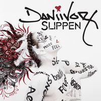 Slippen - Dani Ivory