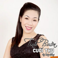 Tình Buồn Cuối Thu #1 - Vy Thúy Hằng & Lâm Quang Long