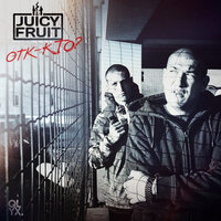 Khronik - Da Juicy Fruit