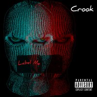 Underrated - Crook