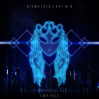 Empires - Biometrix & Rhi'N'B