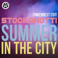 Summer in the City - Stockanotti & Finkennest