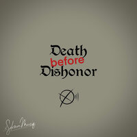 Death Before Dishonor - Solomon Musiq