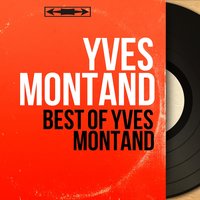 Un p'tit bock - Yves Montand & Bob Castella et son orchestre