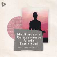 Snooze Chuvoso - Relaxante: Por Rafael & Clube de Meditação Relaxante & Música Relaxante para Meditação
