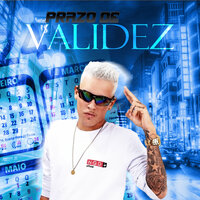 Prazo de Validez - Éo Lomp & DJ Chavoso
