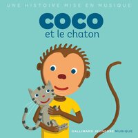 Coco et le chaton (Pt. 4) - Gallimard Jeunesse & Coco le ouistiti