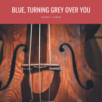 Willow Weep For Me - Harry James