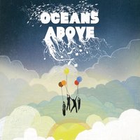Everything About You - Oceans Above