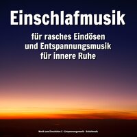 Entspannungsmusik zur Regeneration - Musik zum Einschlafen X & Entspannungsmusik & Schlafmusik