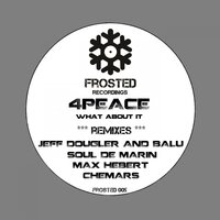 What About It - 4Peace