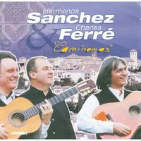 Granada - Hermanos Sánchez & Charles Ferré
