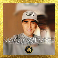 Maicol X Siempre - Fabian Riveros & Andresito Otro Corte & El Bai & BELIKO