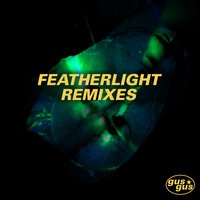 Featherlight - GusGus